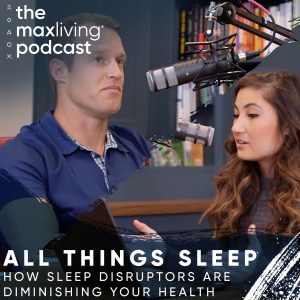 The MaxLiving Podcast